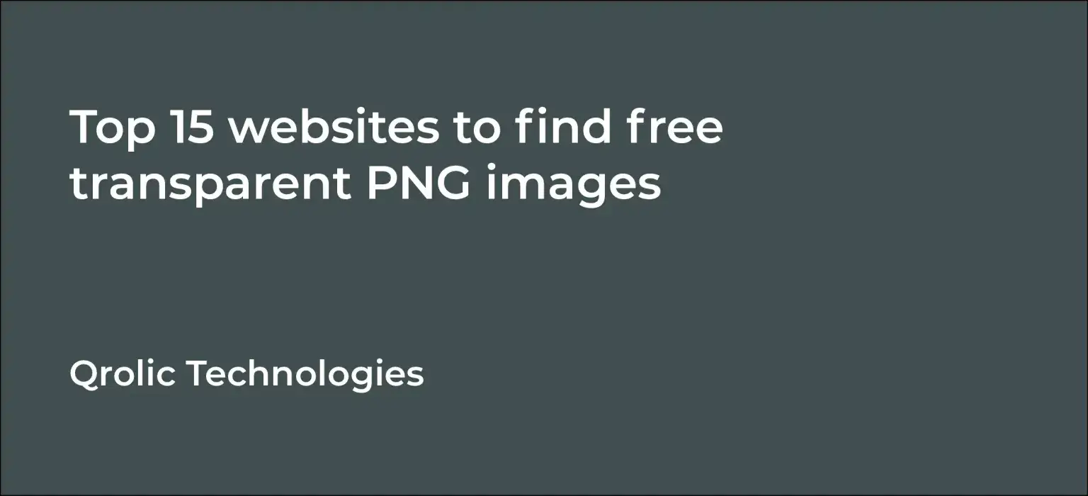 Top 15 websites to find free transparent PNG images