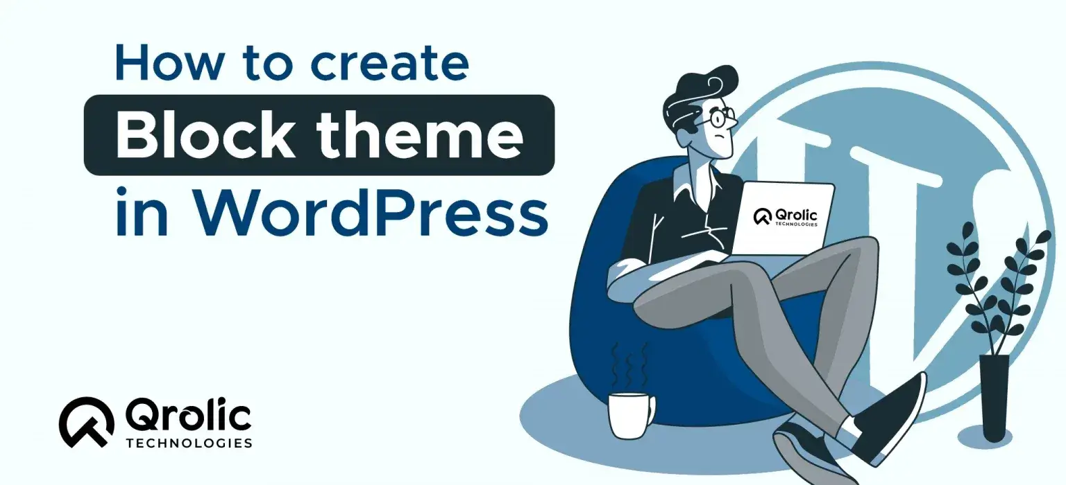 Ultimate Guide to Creating Block Themes in WordPress (2026) Ultimate Guide to Creating Block Themes in WordPress (2026)