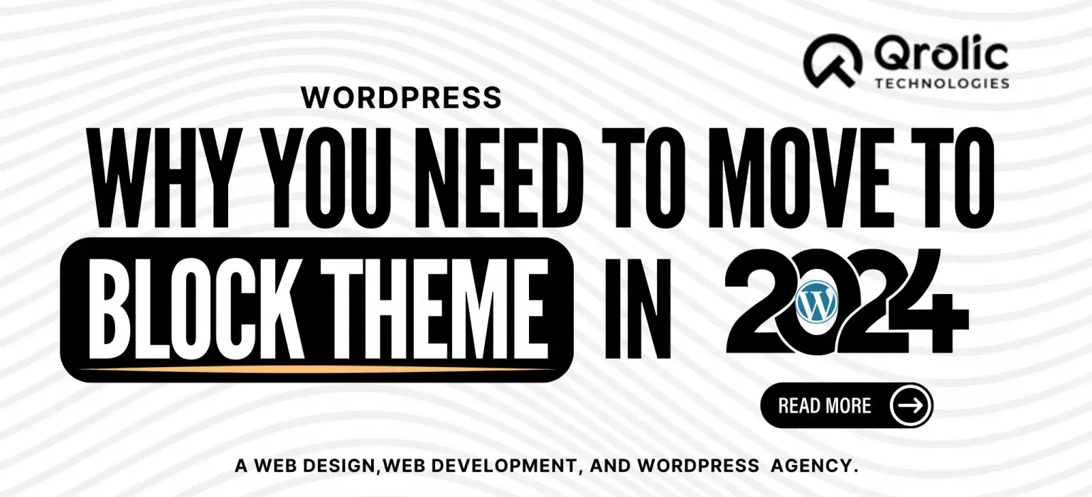 Why You Need to Move to Block Theme in 2026 Why You Need to Move to Block Theme in 2026