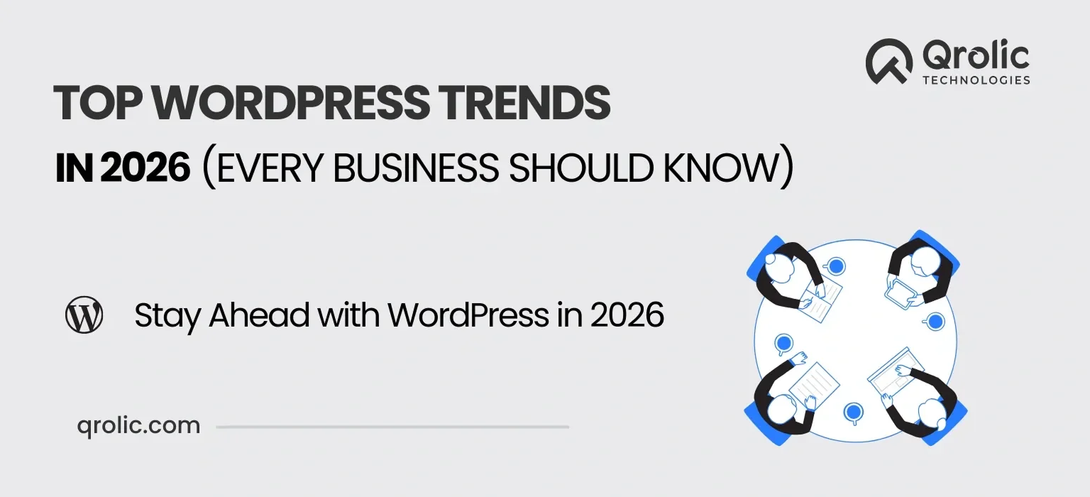 Top WordPress Trends in 2026 Every Business Should Know Top WordPress Trends in 2026 Every Business Should Know