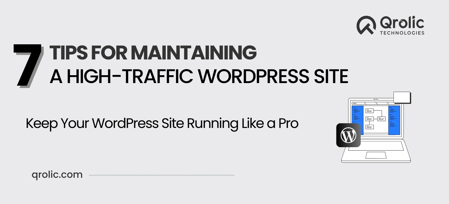 high-traffic wordpress site tips for maintaining 7