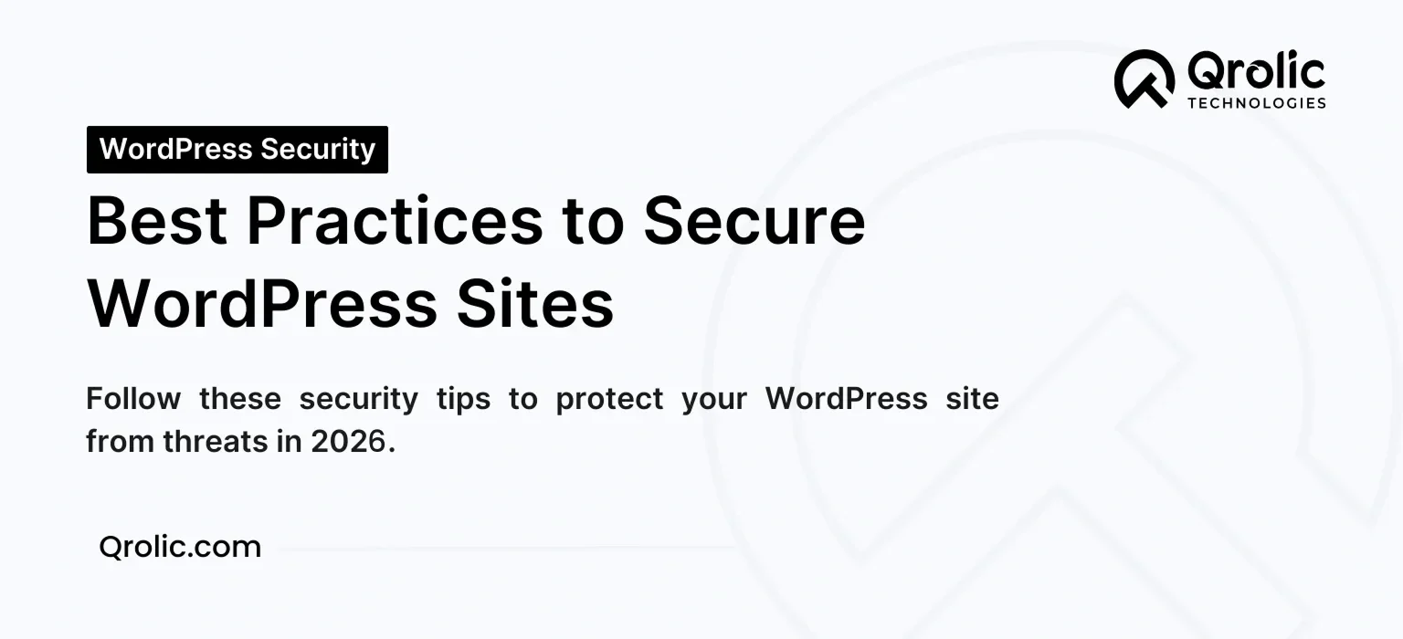 Best Practices for Securing WordPress Websites in 2026