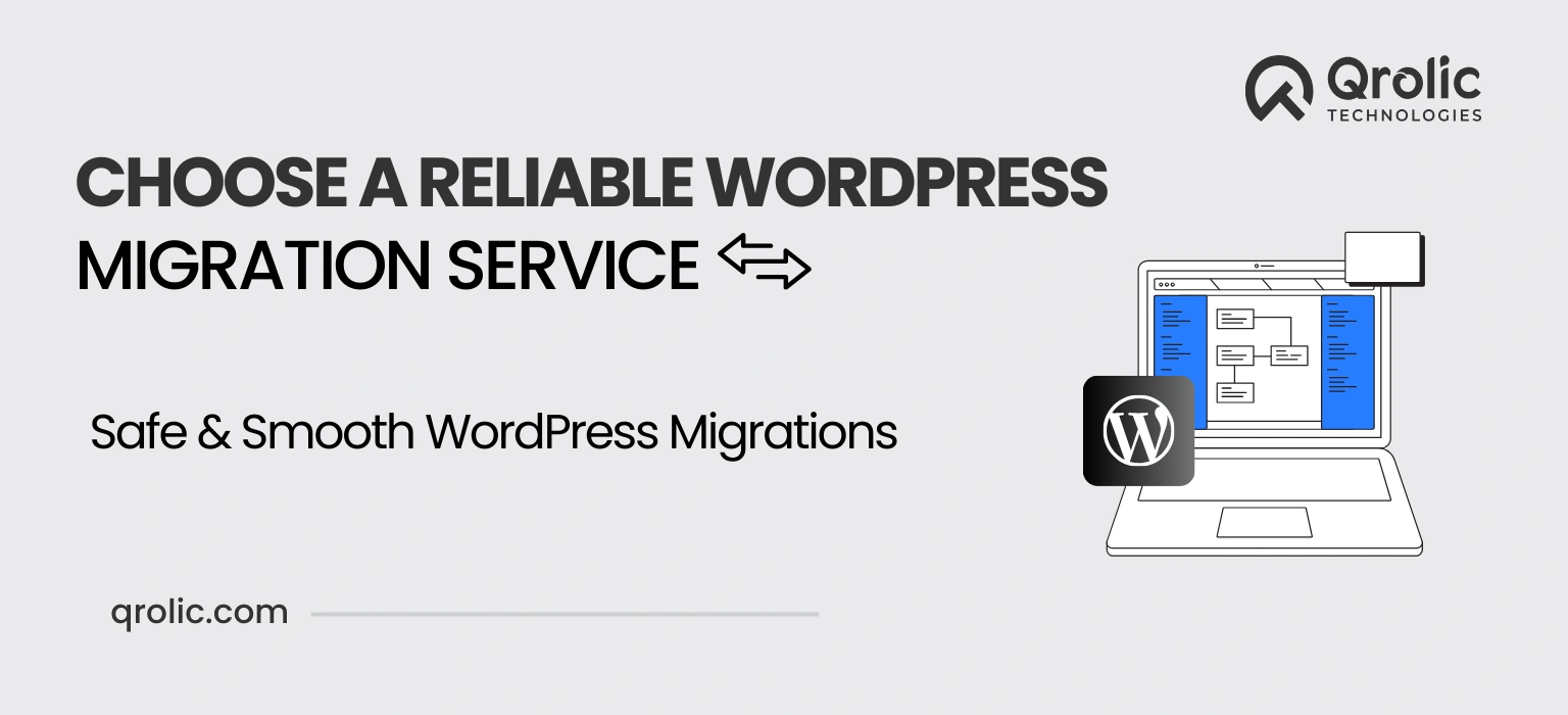How to Choose a Reliable WordPress Migration Service migration service choose a reliable wordpress