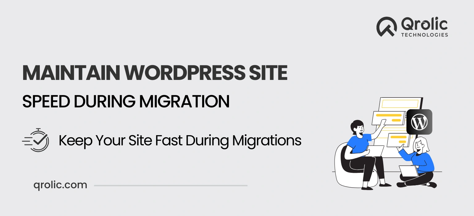 How to Maintain WordPress Site Speed During Migration why technical architecture consulting matters
