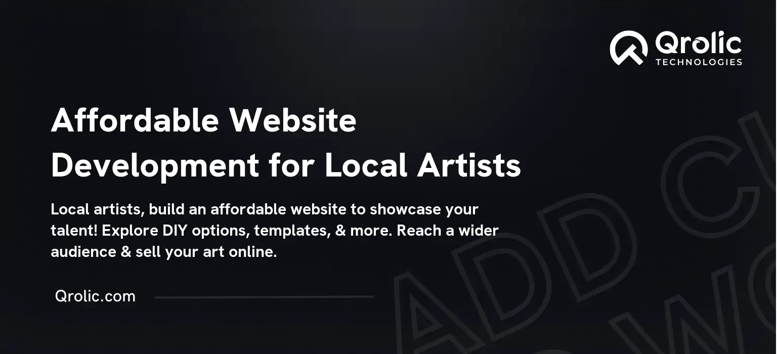 Affordable Website Development for Local Artists