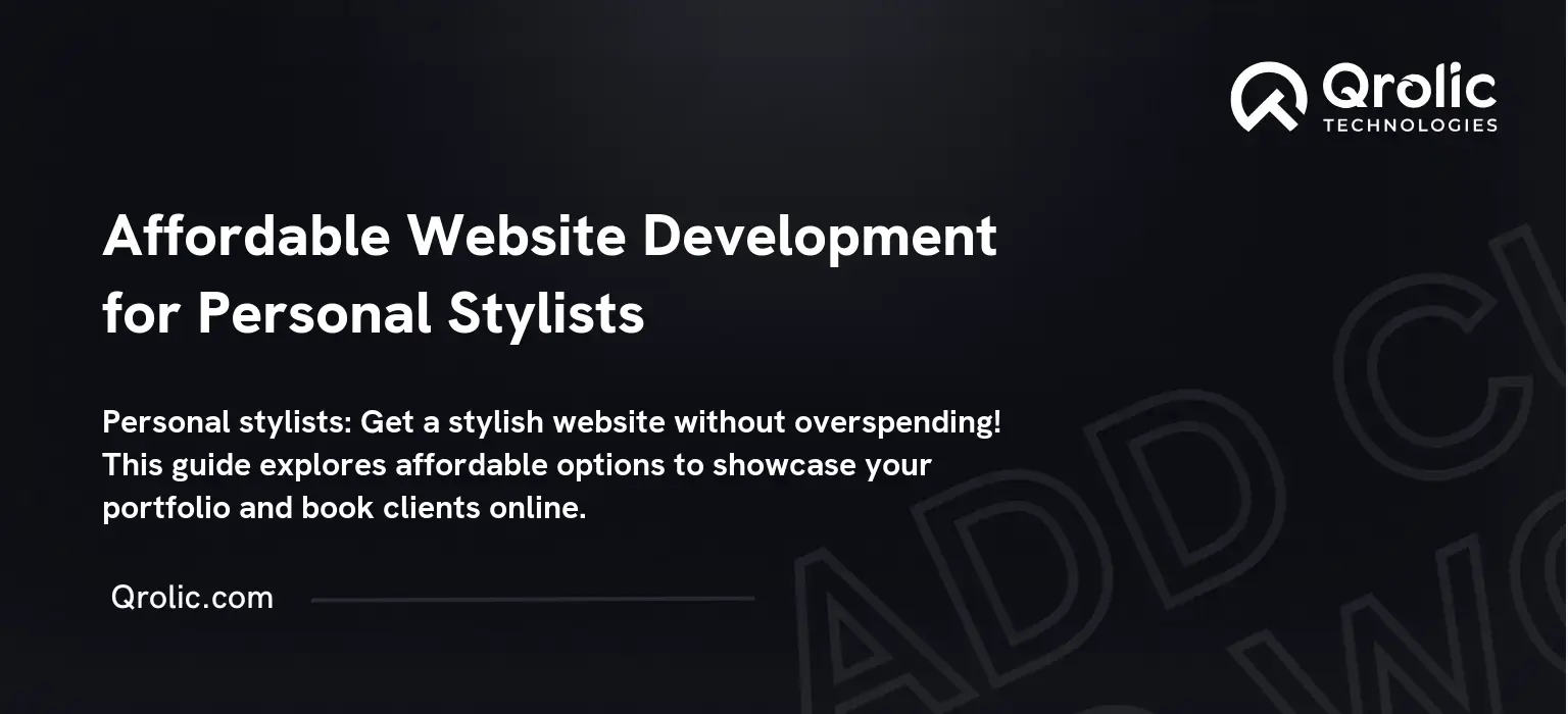 Affordable Website Development for Personal Stylists