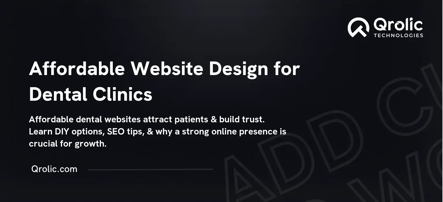 Affordable Website Design for Dental Clinics