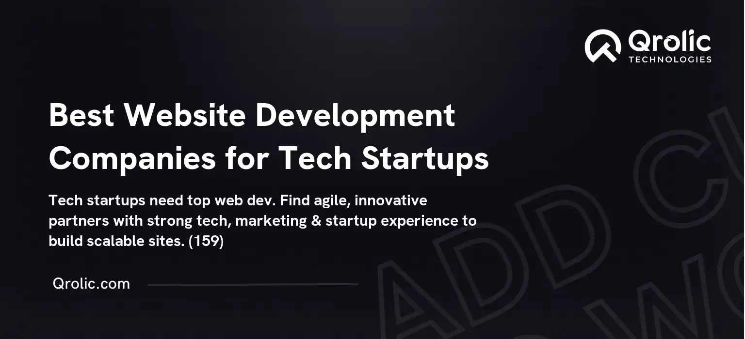 Best Website Development Companies for Tech Startups
