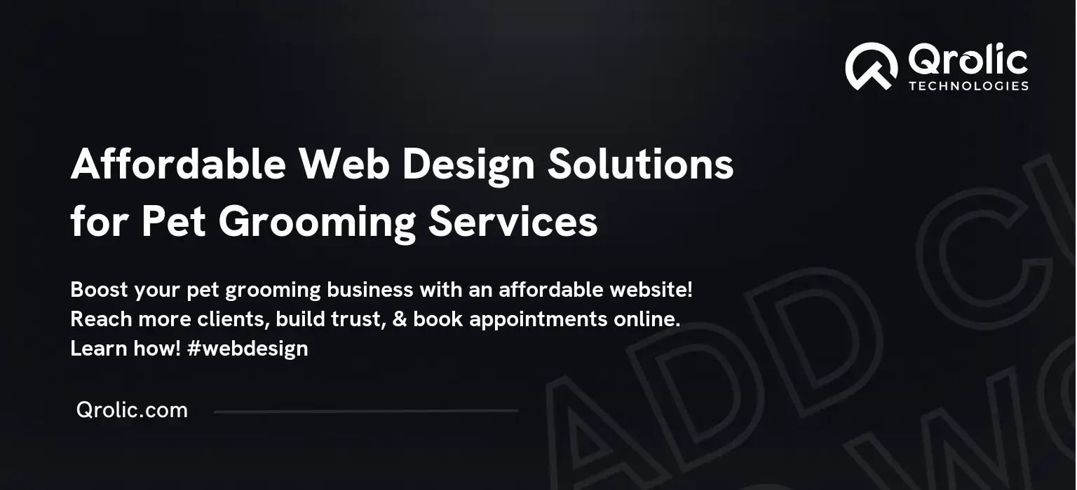 Affordable Web Design Solutions for Pet Grooming Services