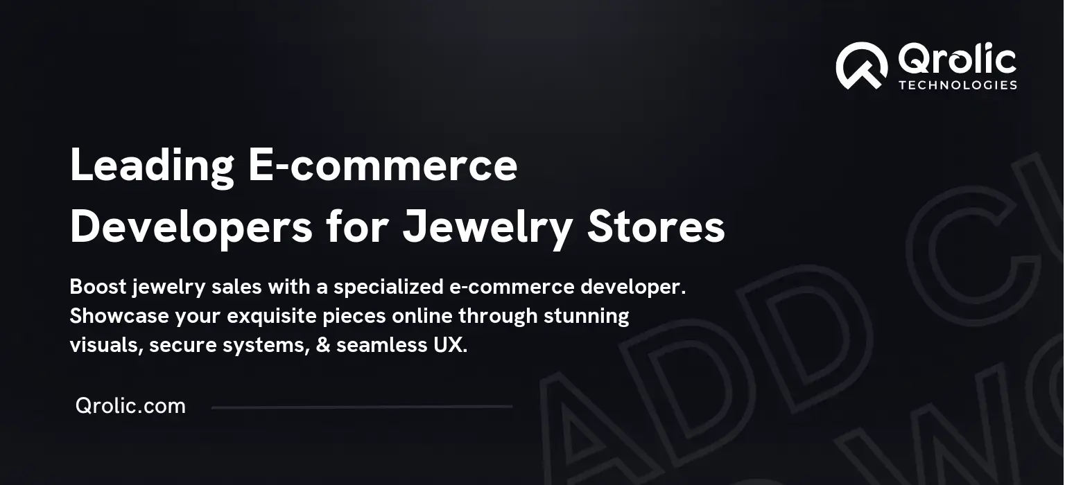 Leading E-commerce Developers for Jewelry Stores