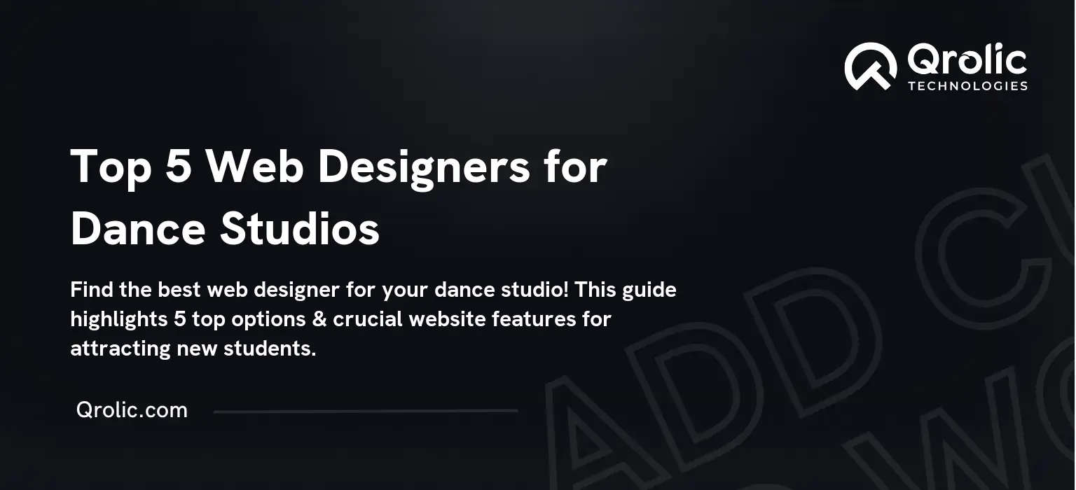 Top 5 Web Designers for Dance Studios