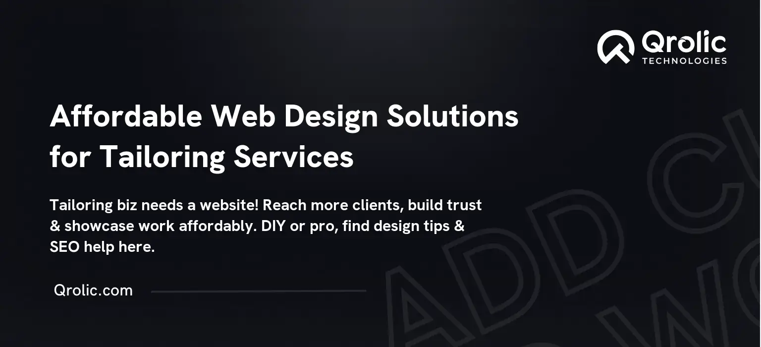 Affordable Web Design Solutions for Tailoring Services Affordable Web Design Solutions for Tailoring Services