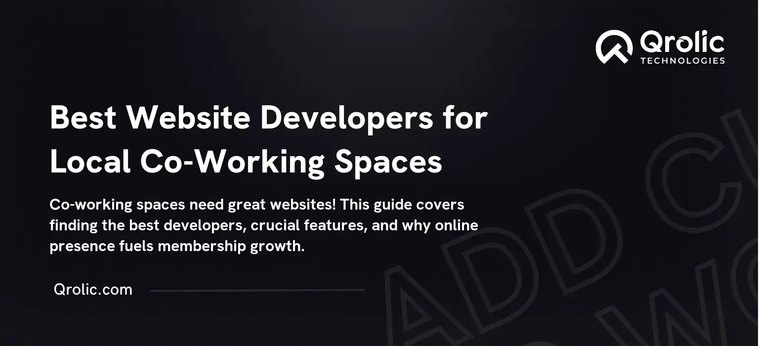 Best Website Developers for Local Co-Working Spaces