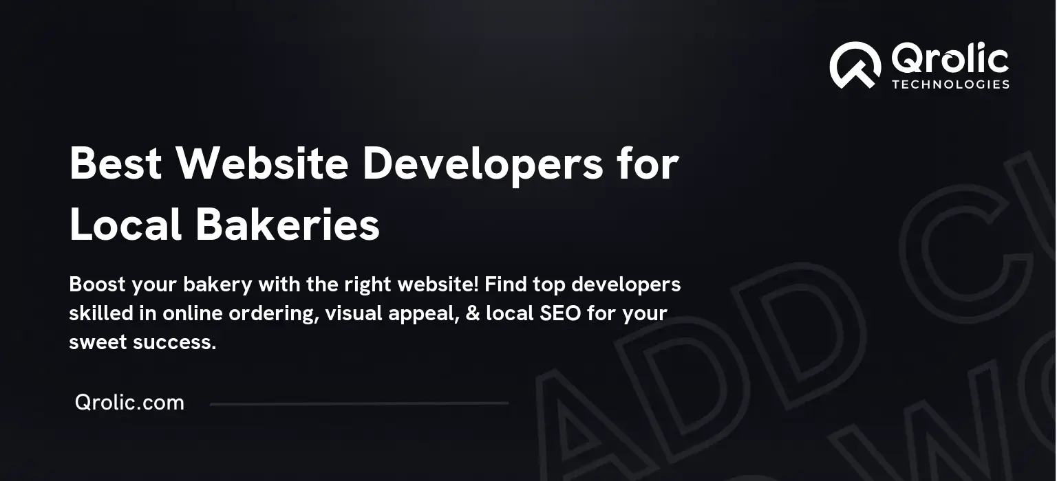 Best Website Developers for Local Bakeries