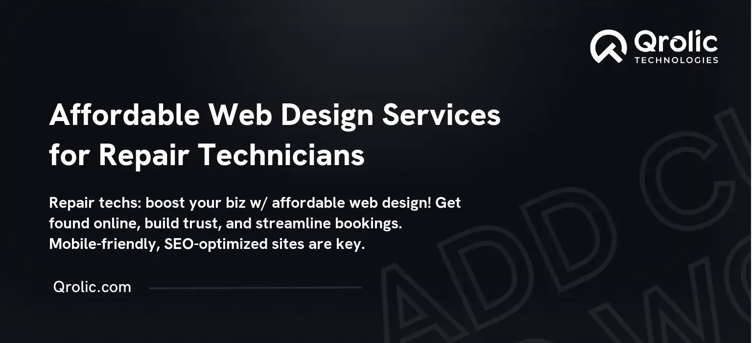 Affordable Web Design Services for Repair Technicians Affordable Web Design Services for Repair Technicians
