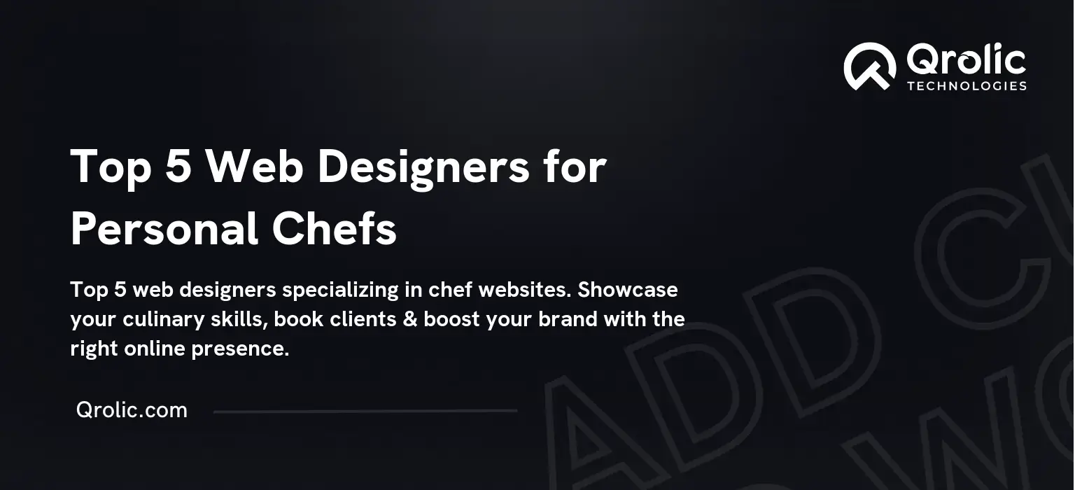 Top 5 Web Designers for Personal Chefs