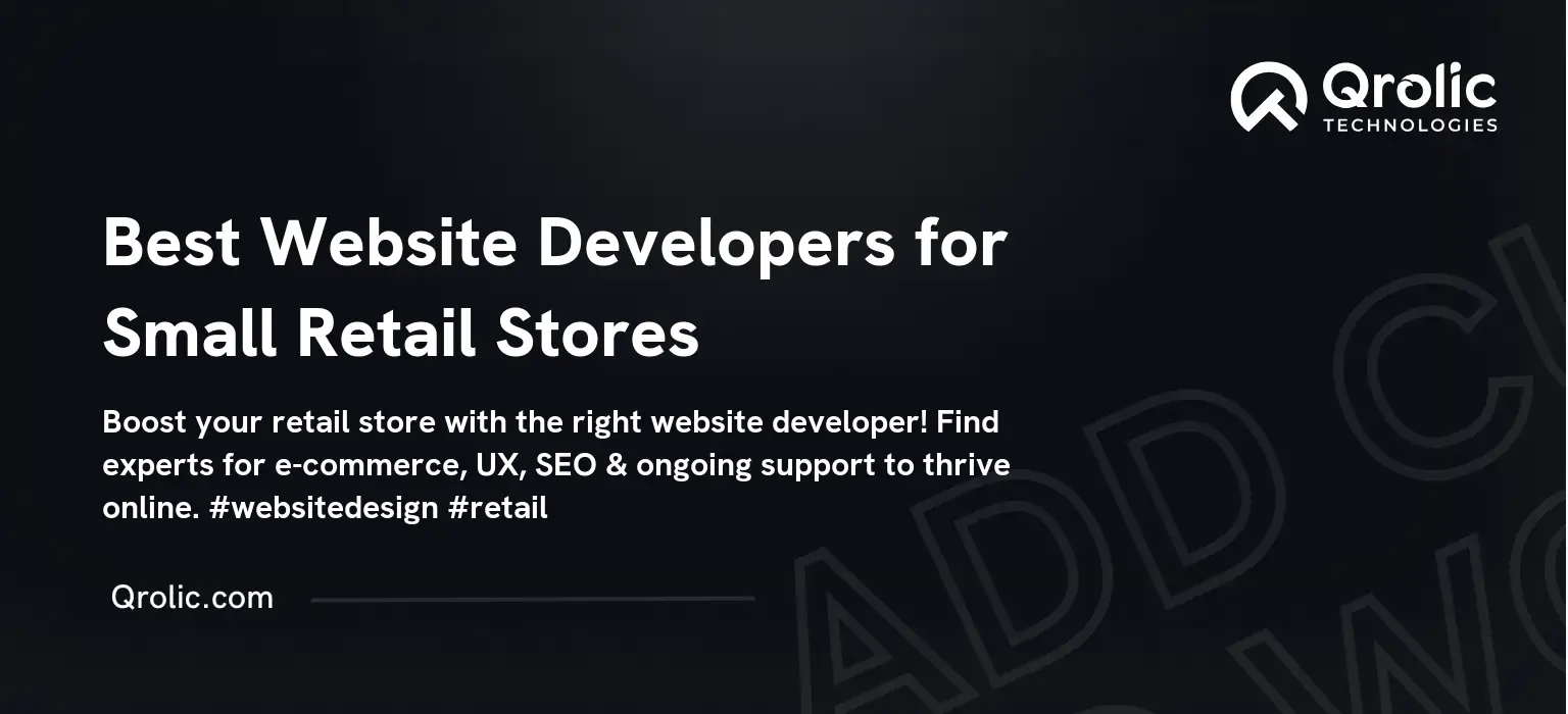 Best Website Developers for Small Retail Stores