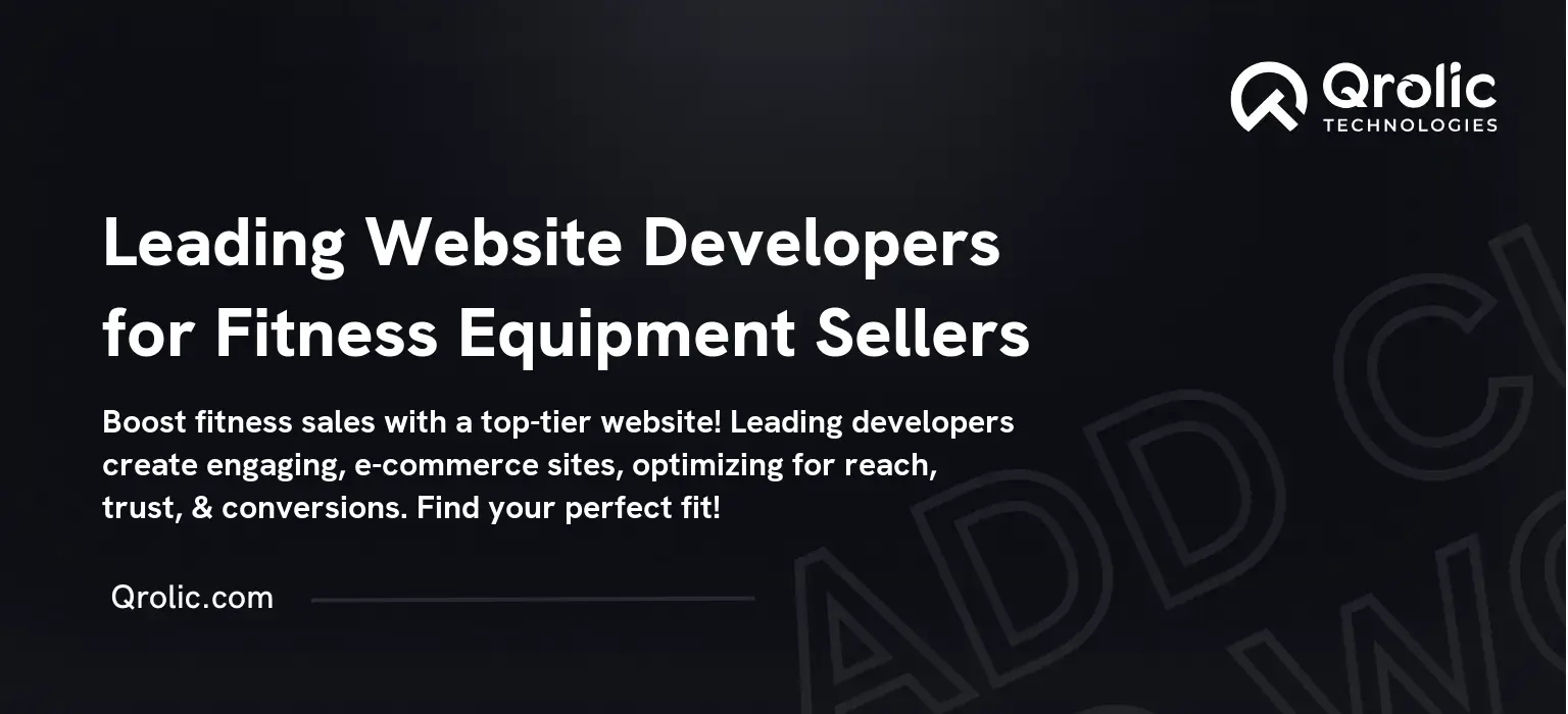 Leading Website Developers for Fitness Equipment Sellers Leading-Website-Developers-for-Fitness-Equipment-Sellers-Featured-Image