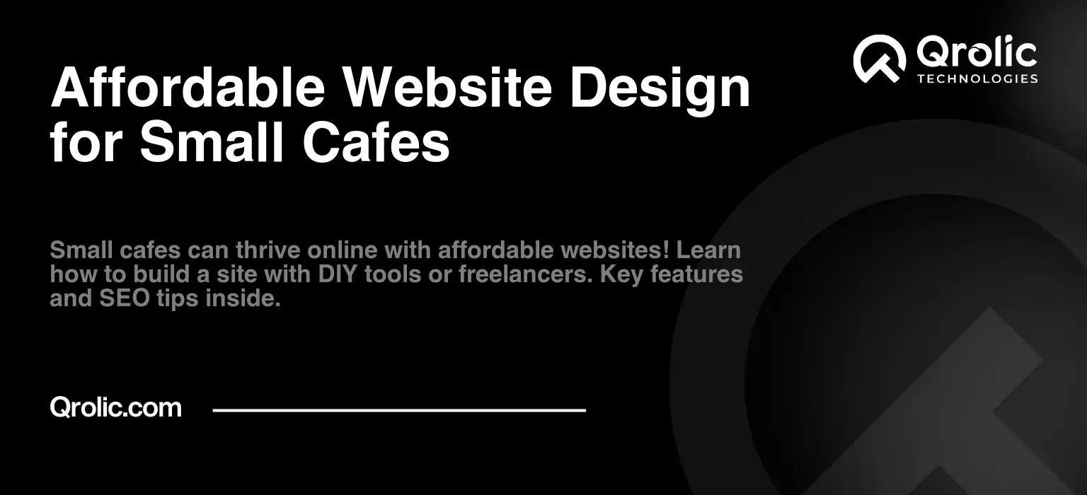 Affordable Website Design for Small Cafes