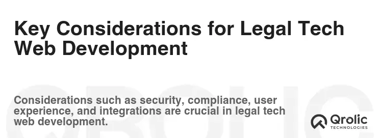 Key Considerations for Legal Tech Web Development