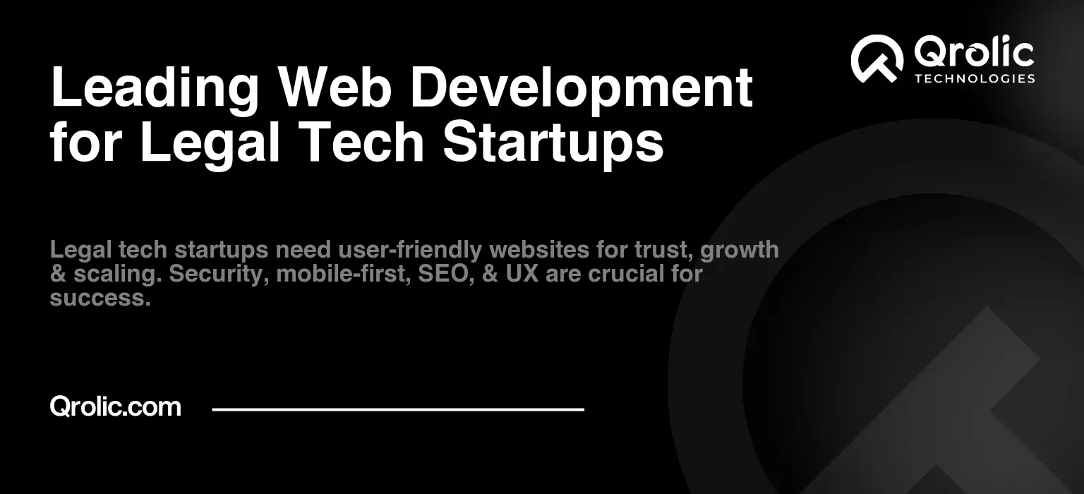 Leading Web Development for Legal Tech Startups