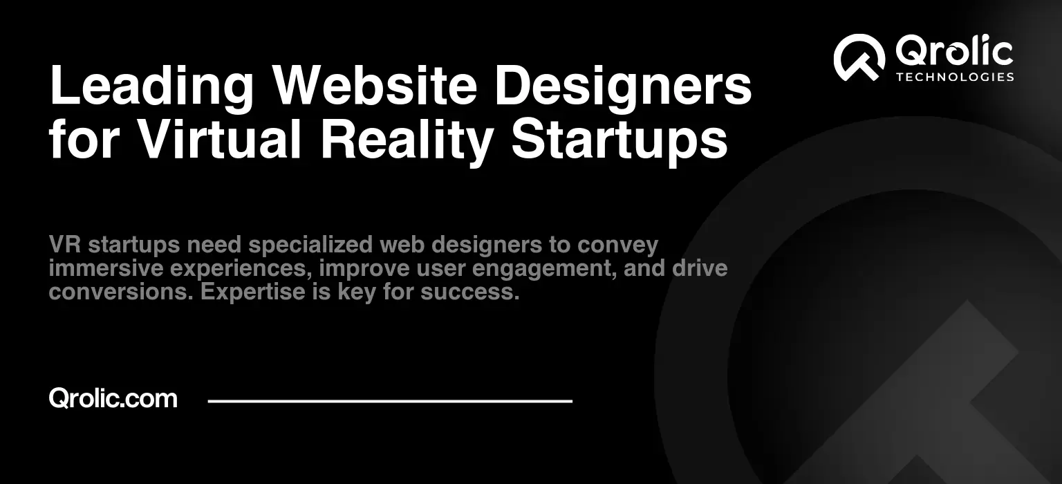 Leading Website Designers for Virtual Reality Startups
