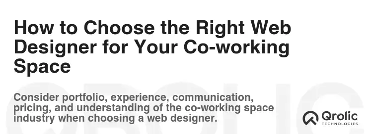 How to Choose the Right Web Designer for Your Co-working Space How to Choose the Right Web Designer for Your Co-working Space