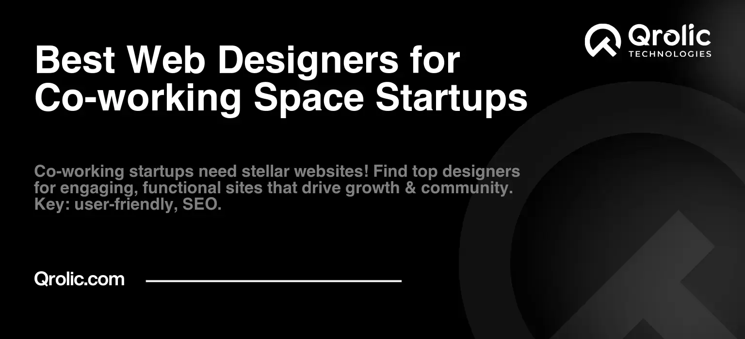 Best Web Designers for Co-working Space Startups