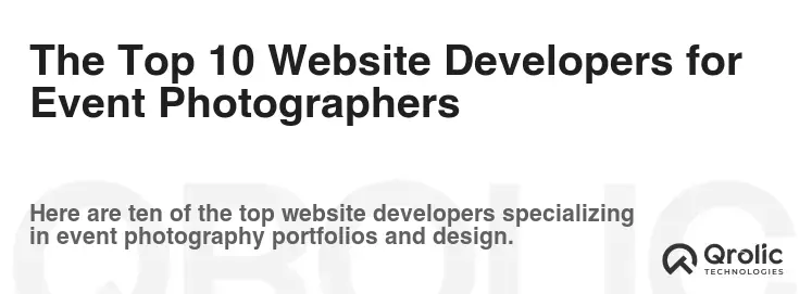 The Top 10 Website Developers for Event Photographers