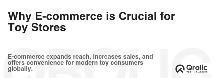 Why E-commerce is Crucial for Toy Stores