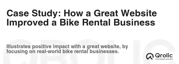 Case Study: How a Great Website Improved a Bike Rental Business