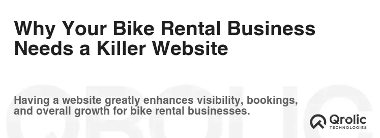 Why Your Bike Rental Business Needs a Killer Website