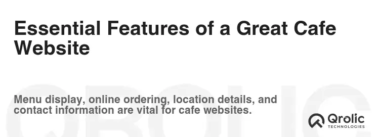 Essential Features of a Great Cafe Website Essential Features of a Great Cafe Website