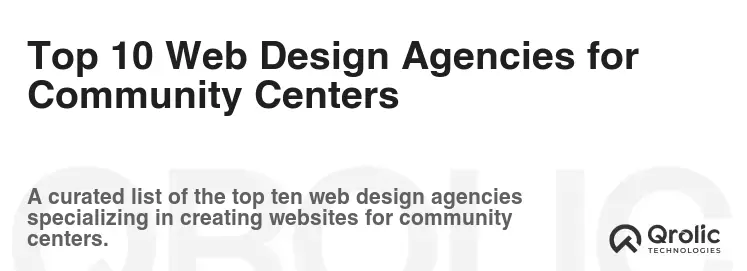 Top 10 Web Design Agencies for Community Centers
