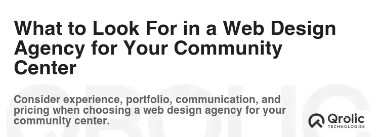 What to Look For in a Web Design Agency for Your Community Center
