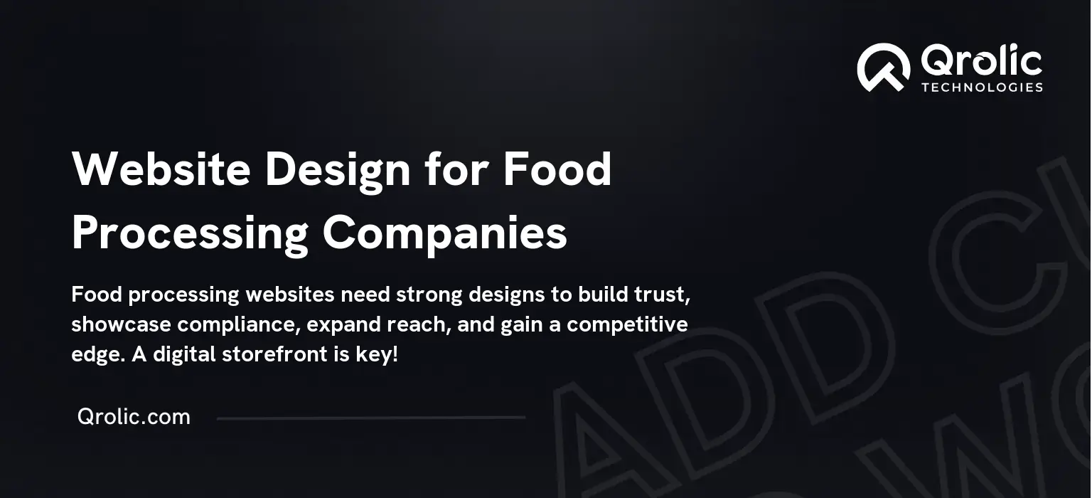Website Design for Food Processing Companies Website Design for Food Processing Companies