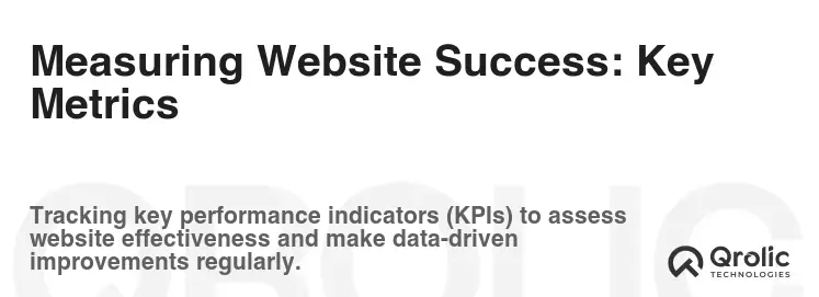 Measuring Website Success: Key Metrics