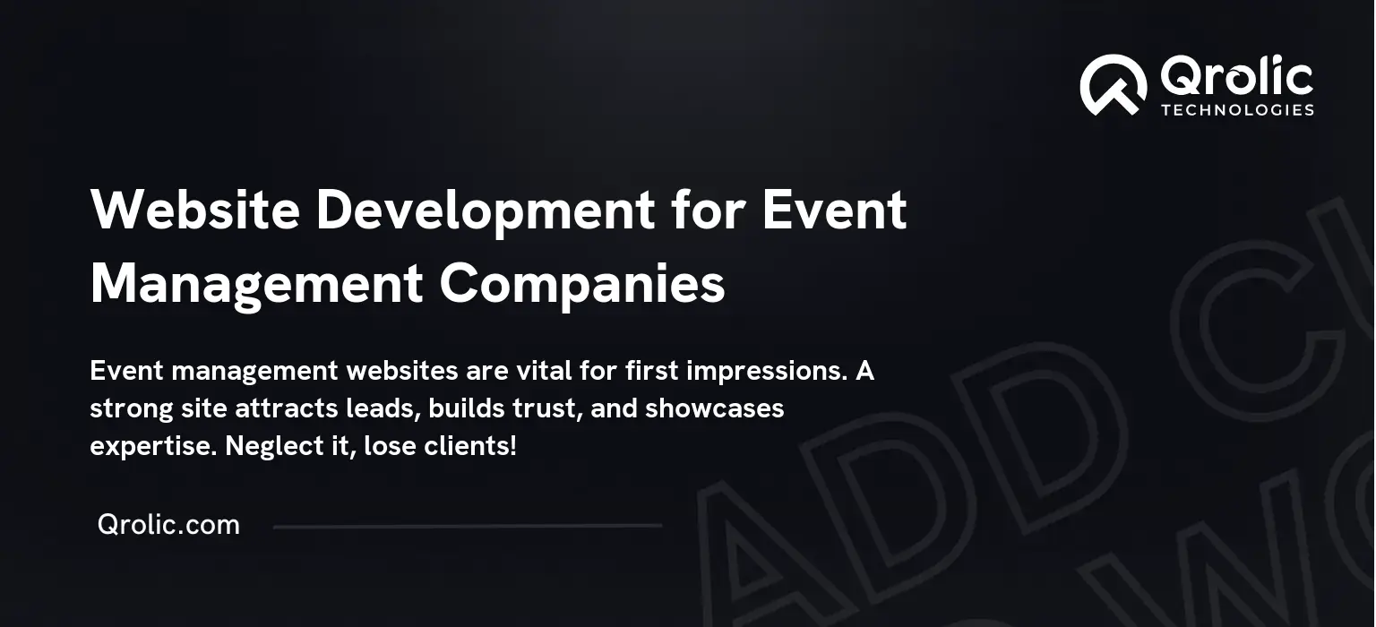Website Development for Event Management Companies Website Development for Event Management Companies