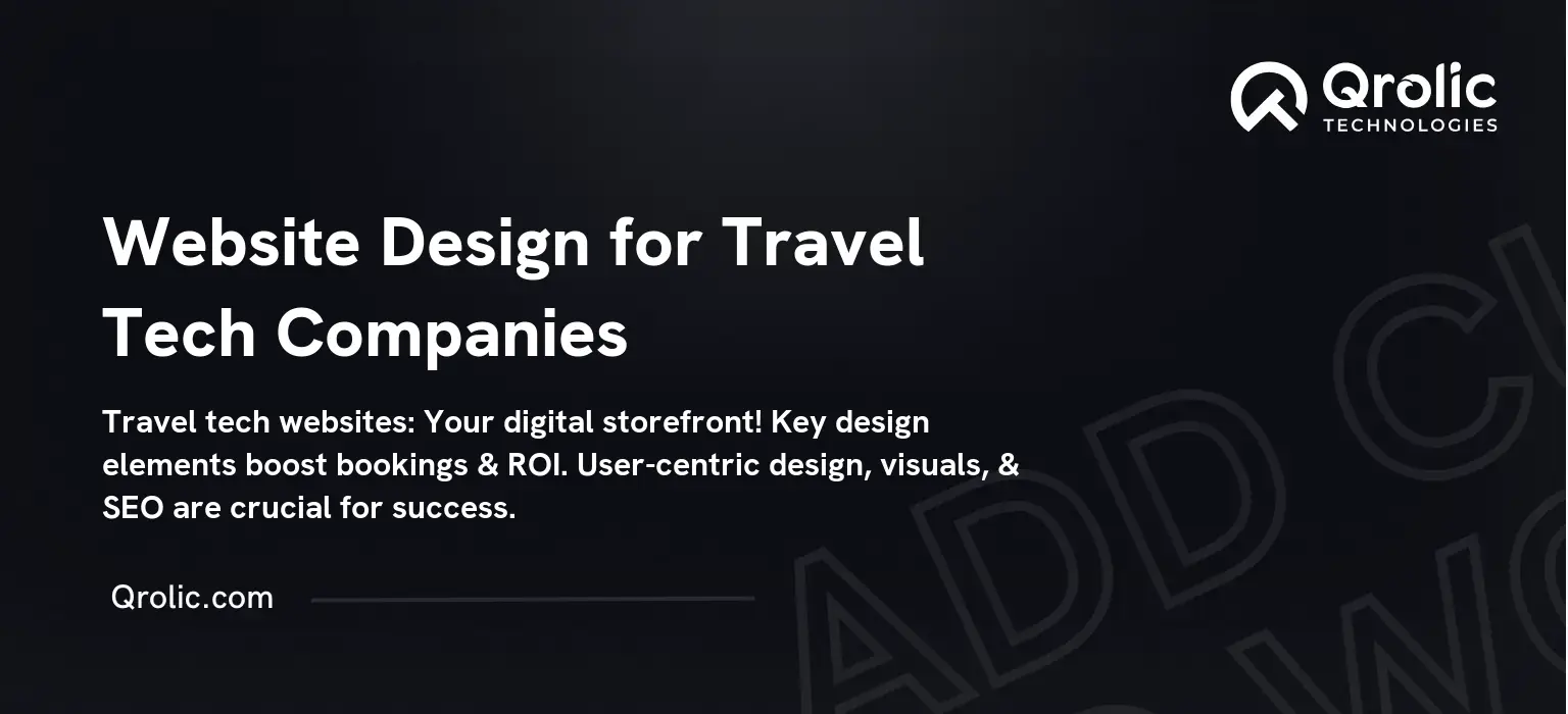 Website Design for Travel Tech Companies Website Design for Travel Tech Companies