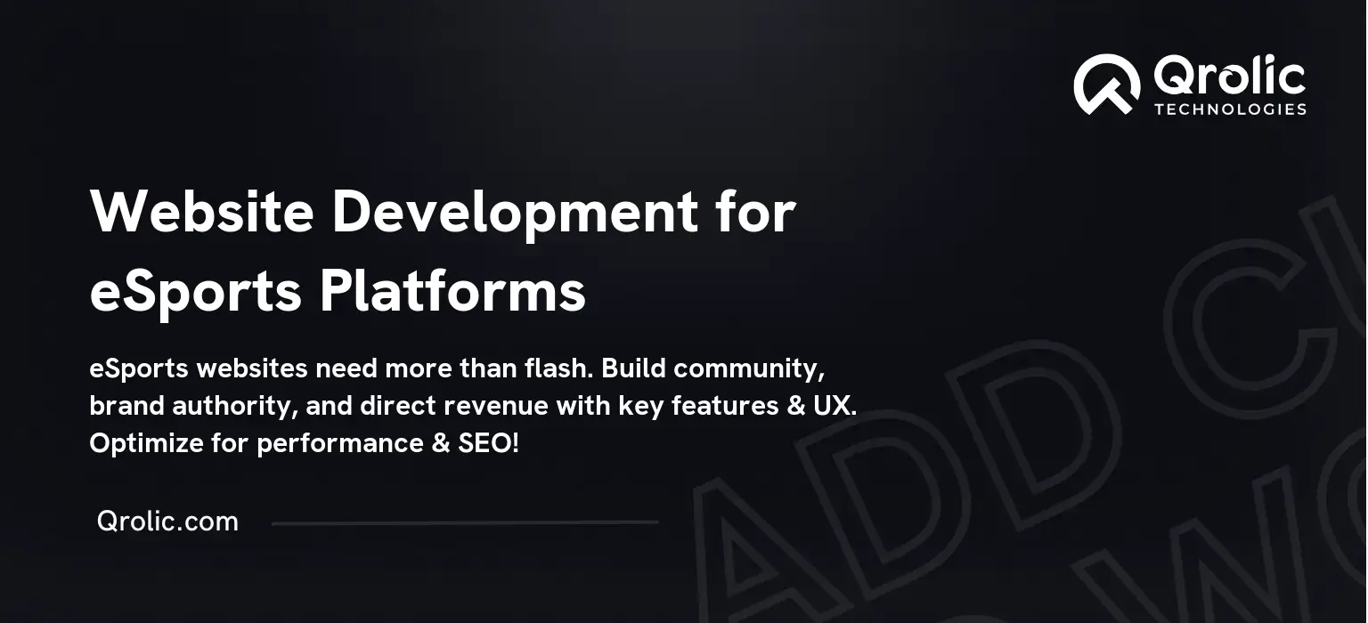 Website Development for eSports Platforms Website Development for eSports Platforms