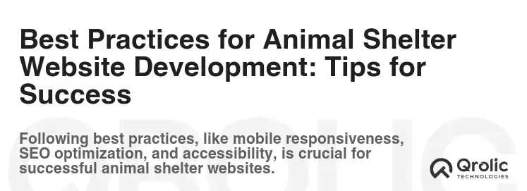 Best Practices for Animal Shelter Website Development: Tips for Success
