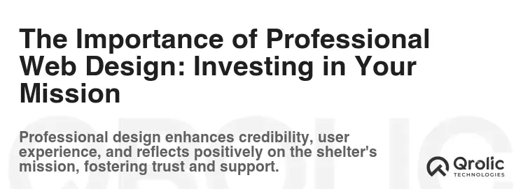 The Importance of Professional Web Design: Investing in Your Mission