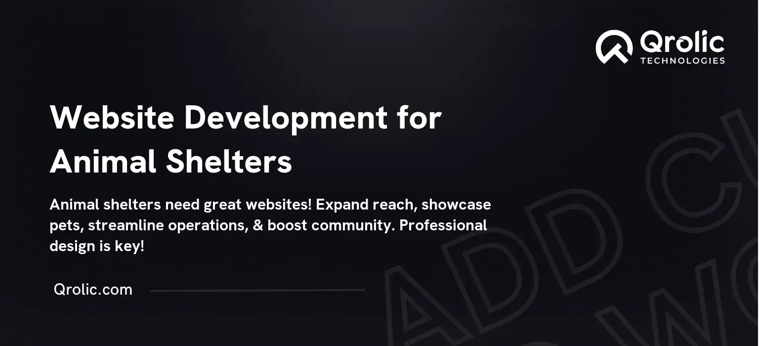 Website Development for Animal Shelters Website Development for Animal Shelters
