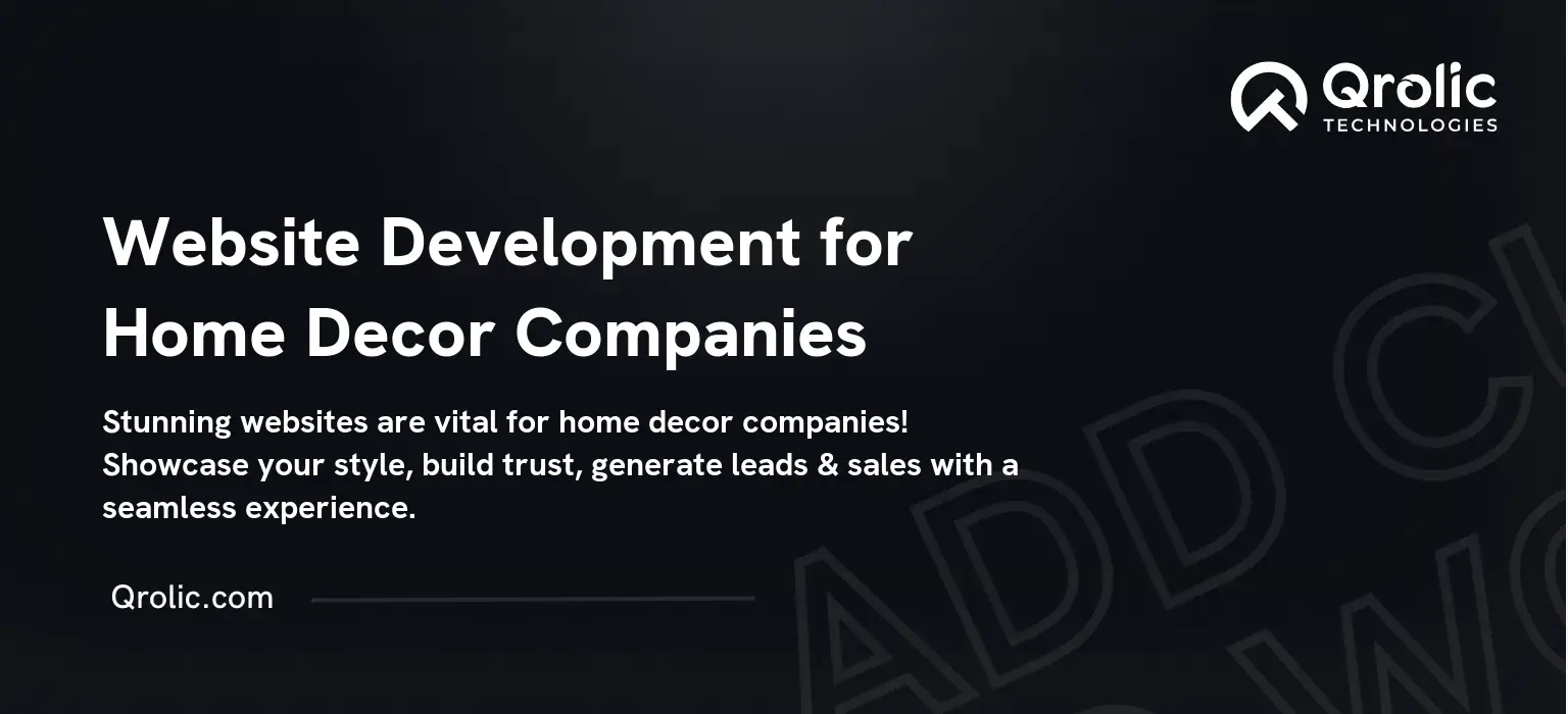 Website Development for Home Decor Companies Website Development for Home Decor Companies