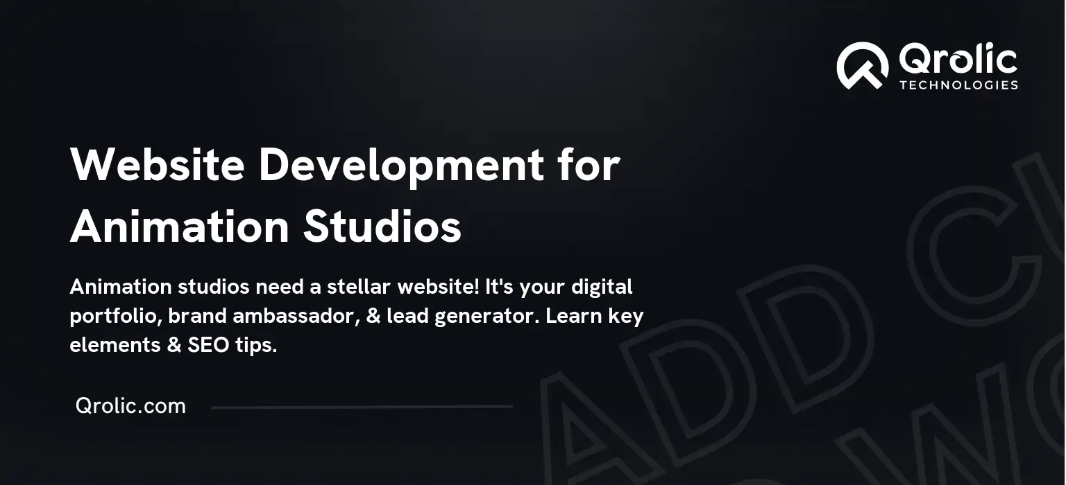 Website Development for Animation Studios Website Development for Animation Studios