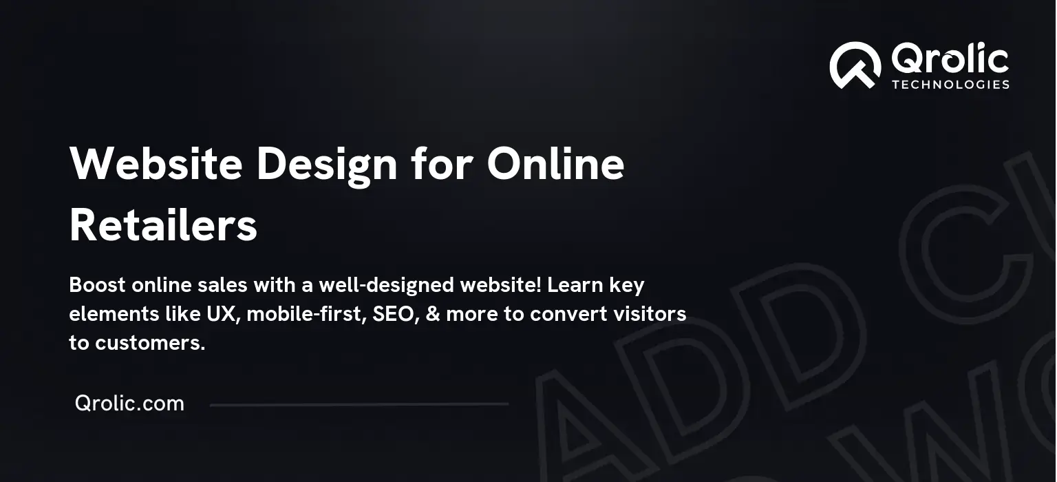 Website Design for Online Retailers