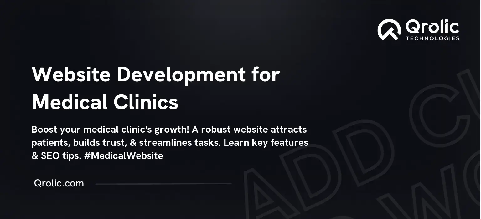 Website Development for Medical Clinics