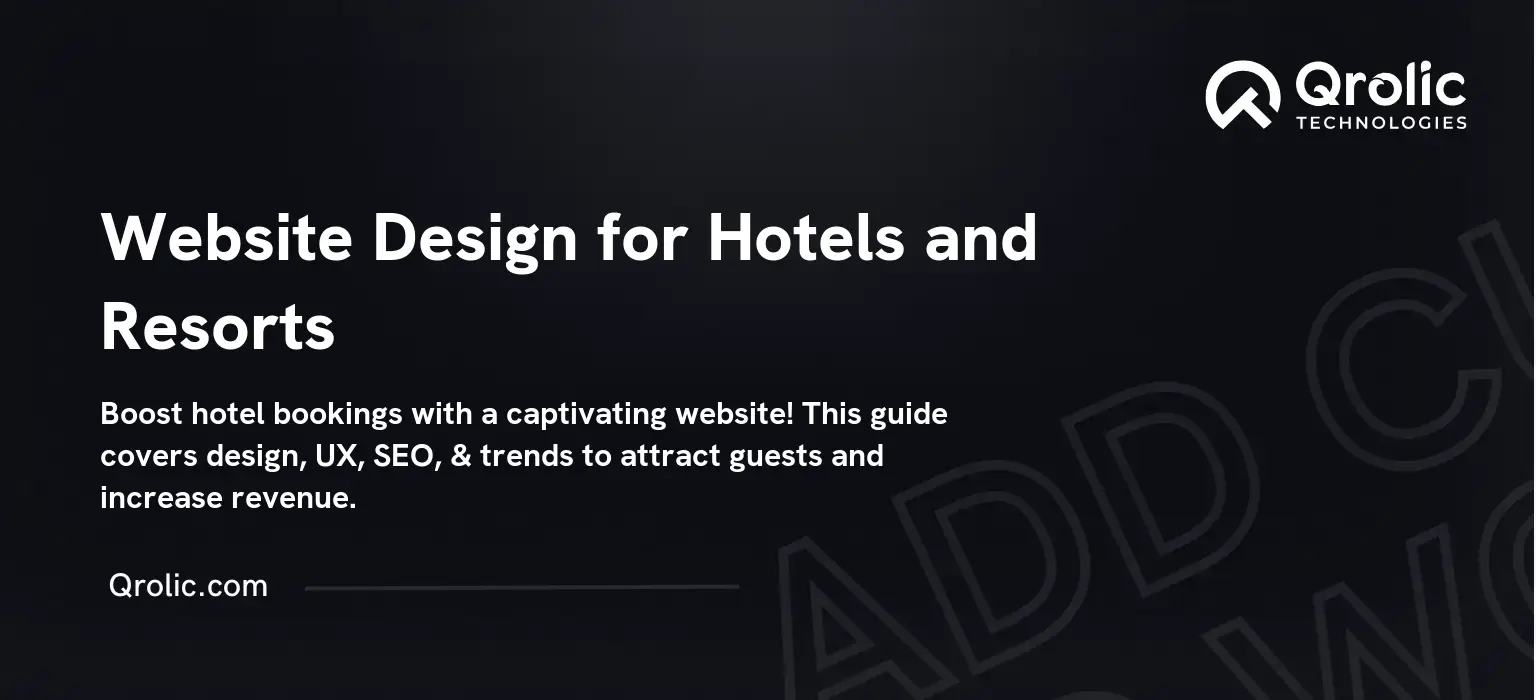 Website Design for Hotels and Resorts Website Design for Hotels and Resorts