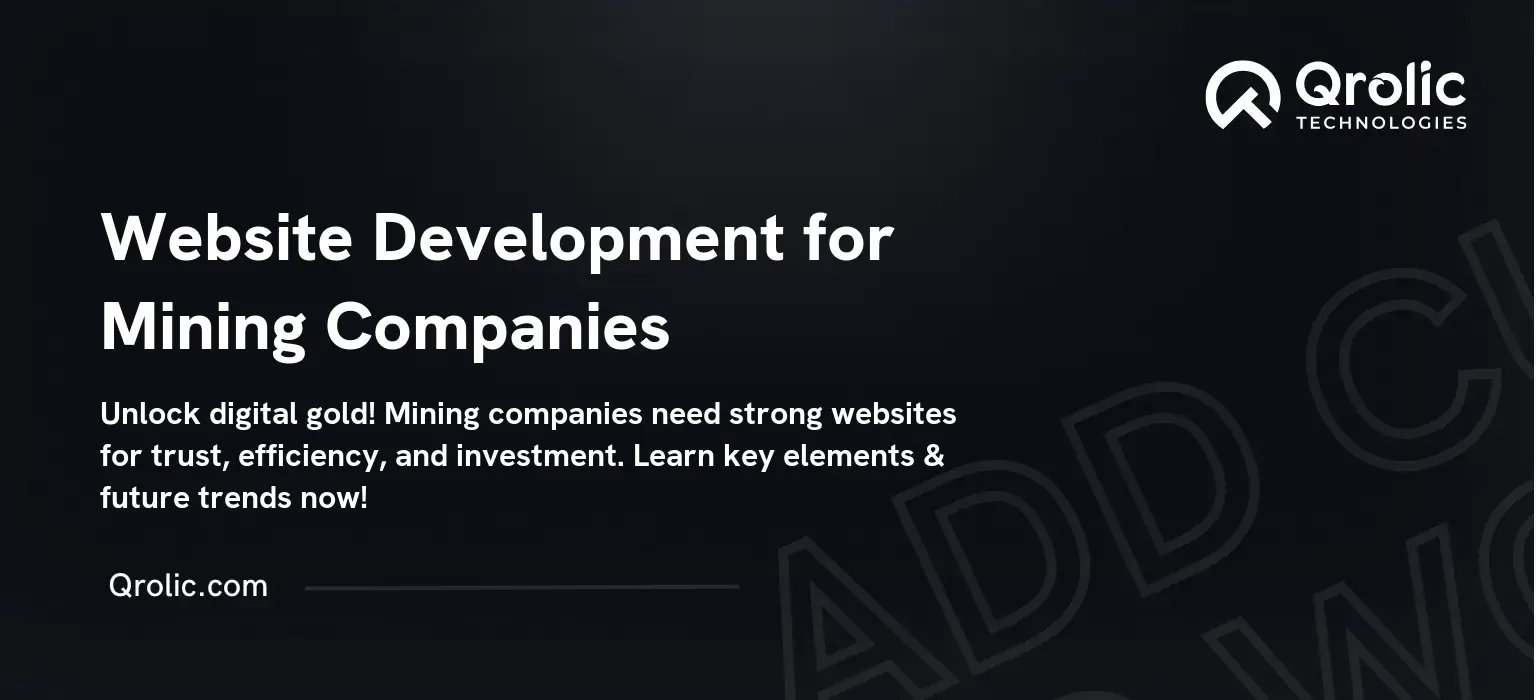 Website Development for Mining Companies Website Development for Mining Companies