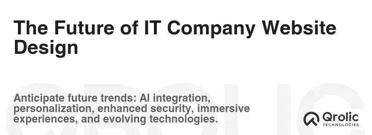 The Future of IT Company Website Design The Future of IT Company Website Design